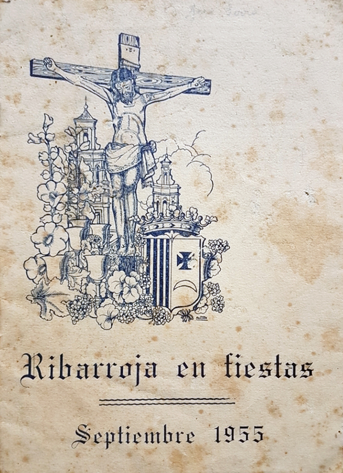 Fiestas patronales en honor del Santísimo Cristo de los Afligidos 1955 Riba-roja de Túria / Ribarroja del Turia